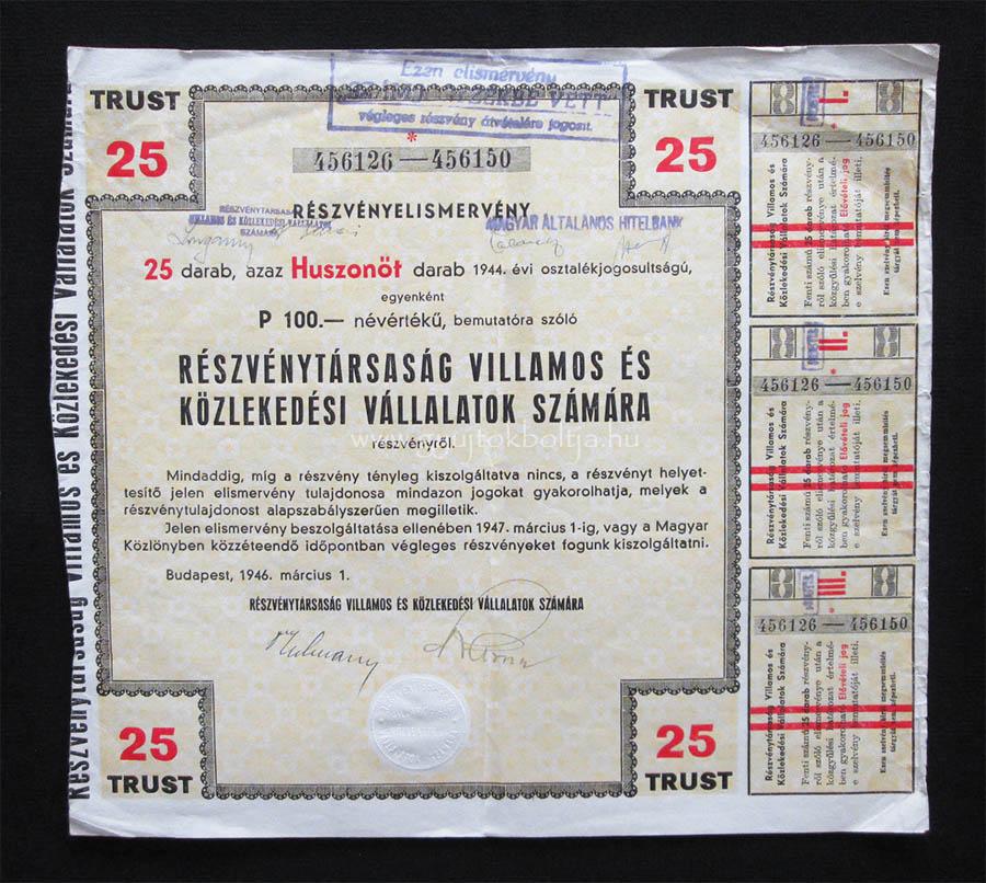 Rt. Villamos s Kzlekedsi Vllalatok Szmra 25x100 peng 1946